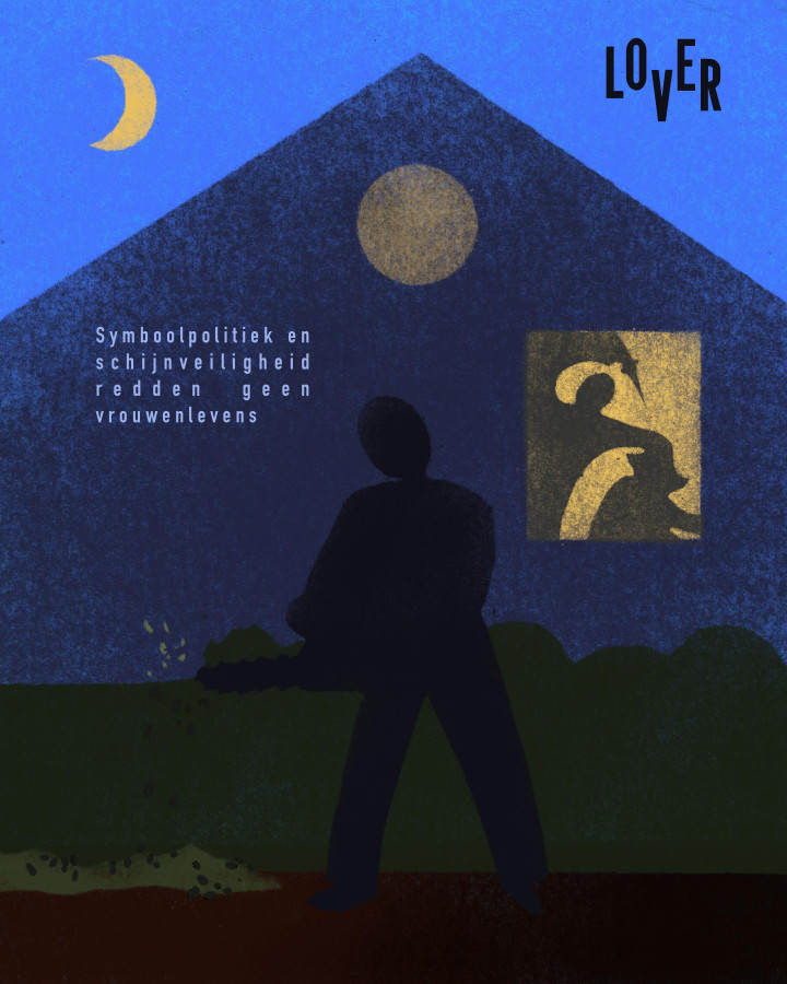 Symboolpolitiek en schijnveiligheid redden geen vrouwenlevens