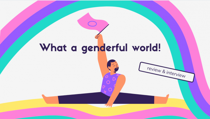 What a Genderful World!
